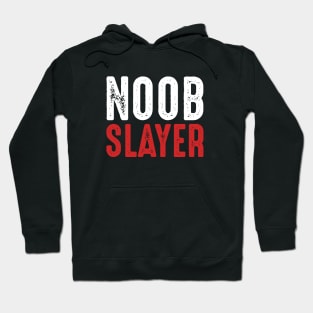 Noob Slayer Hoodie